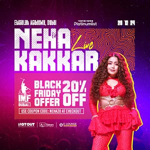 IMF Edition 1: Neha Kakkar live in Dubai Concerts