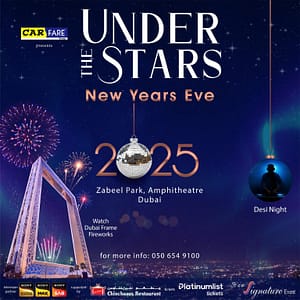 Under The Stars - New Years Eve in Dubai New Years Eve Events