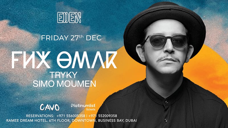 Eden Presents FNX Omar Live in Dubai - Nightlife - Image 2