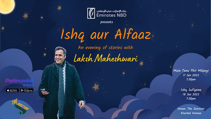 Ishq aur Alfaaz - An evening of stories with Laksh Maheshwari at The Junction in Dubai - Shows and Theatrical Plays - Image 2