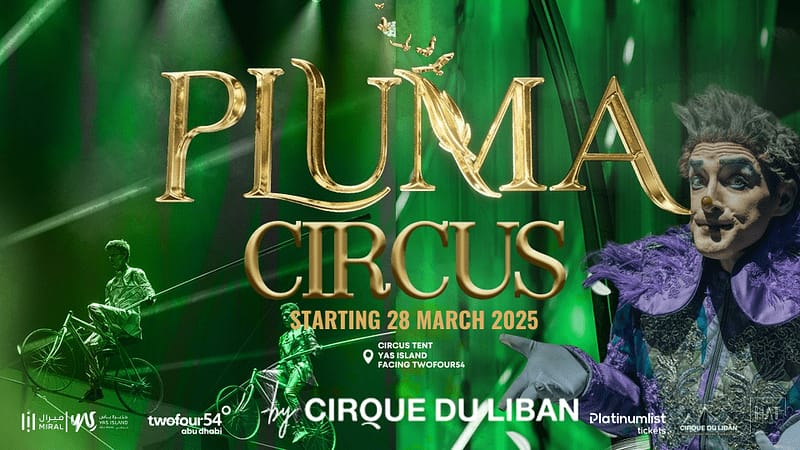 Pluma Show/Circus 2025 Abu Dhabi - Shows and Theatrical Plays - Image 2