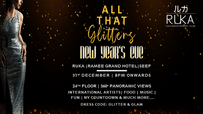 Ruka's All That Glitters - New Year Party at Ramee Grand Hotel - New Years Eve Events - Image 2