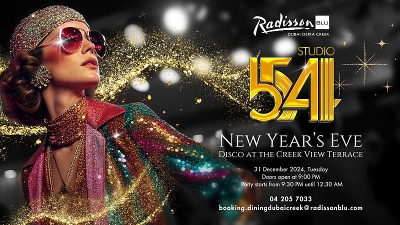 Studio 54 @ Radisson Blu Hotel Deira Creek - New Years Eve Events - Image 2