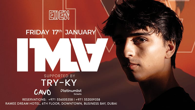 Eden Presents DJ IMLV Live in Dubai - Nightlife - Image 2