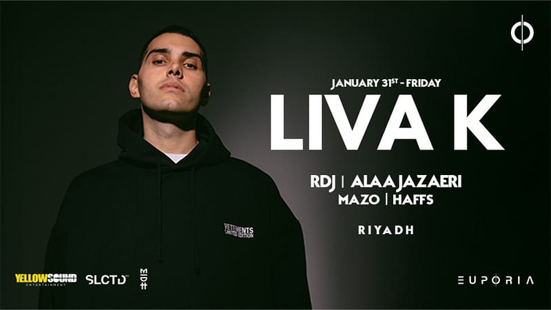 Euphoria Presents LIVA K In Riyadh - Festival - Image 2